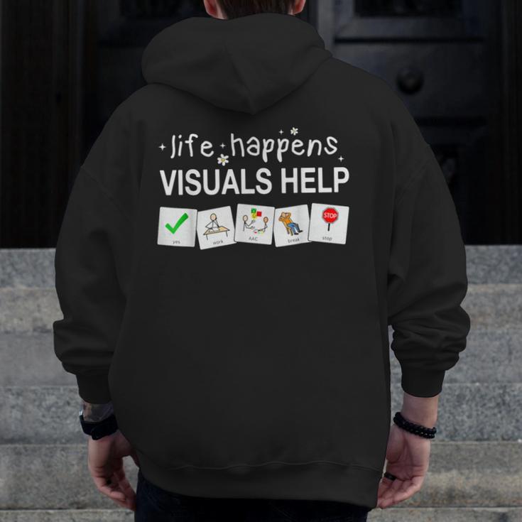 Life Happens Visuals Help Special Education Teacher Aide Men Zip Up Hoodie Back Print, funny design Life Happens Visuals Help Special Education Teacher Aide Men Zip Up Hoodie Back Print, funny design