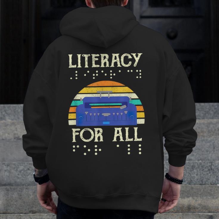 Literacy For All Visually Impaired Braille Teacher The Blind Men Zip Up Hoodie Back Print, funny design Literacy For All Visually Impaired Braille Teacher The Blind Men Zip Up Hoodie Back Print, funny design