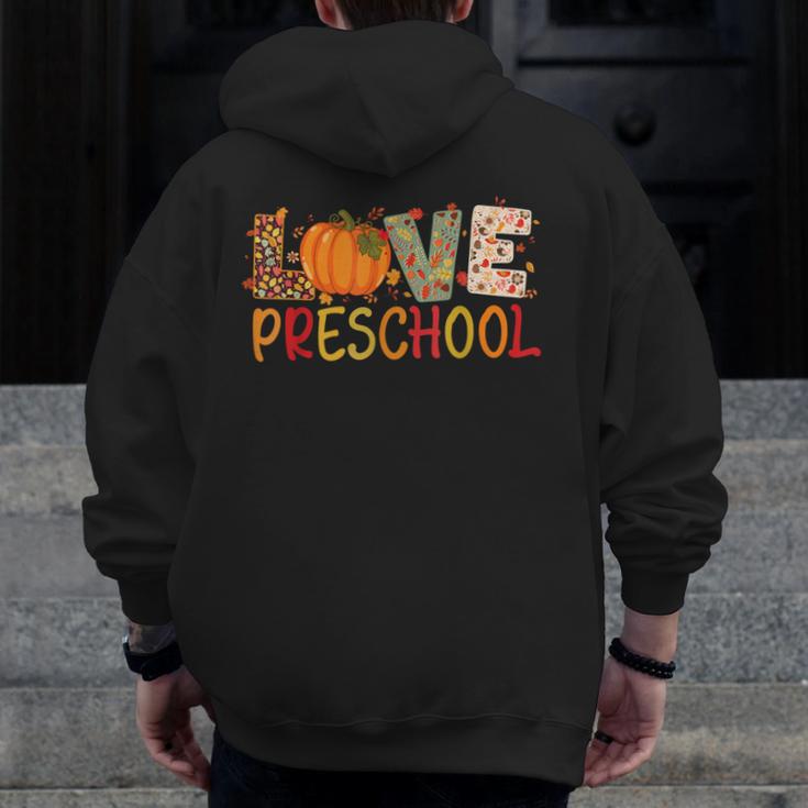 Love Preschool Happy Fall Thanksgiving Women Teacher Men Zip Up Hoodie Back Print, funny design Love Preschool Happy Fall Thanksgiving Women Teacher Men Zip Up Hoodie Back Print, funny design