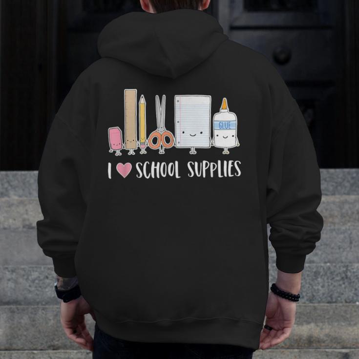 I Love School Supplies Teacher Shirt Men Zip Up Hoodie Back Print, funny design I Love School Supplies Teacher Shirt Men Zip Up Hoodie Back Print, funny design