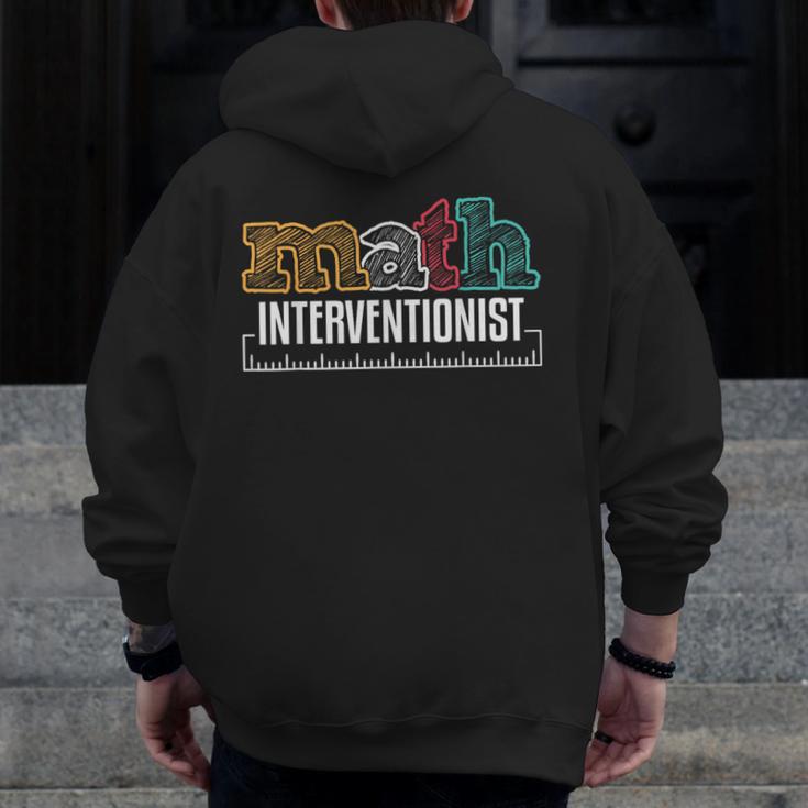 Math Interventionist Teacher Mathematics Men Zip Up Hoodie Back Print, funny design Math Interventionist Teacher Mathematics Men Zip Up Hoodie Back Print, funny design