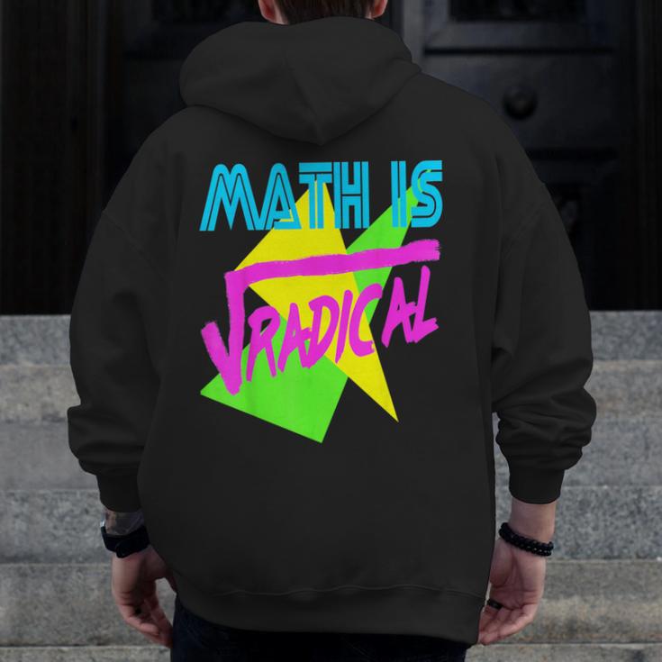 Math Is Radical Retro 80s Vintage Algebra Teacher Men Zip Up Hoodie Back Print, funny design Math Is Radical Retro 80s Vintage Algebra Teacher Men Zip Up Hoodie Back Print, funny design