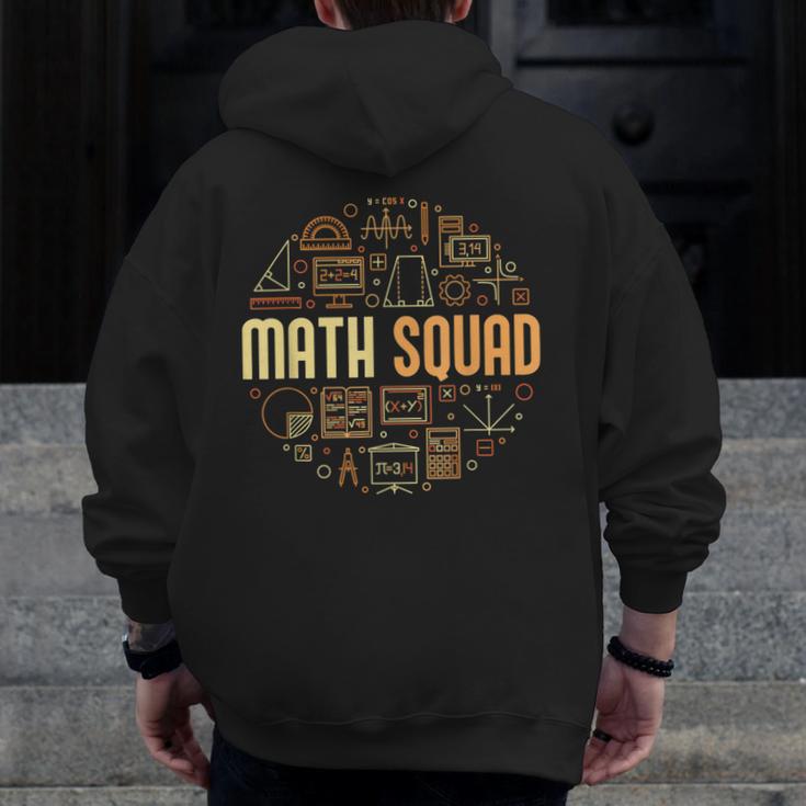 Math Squad For Teacher Or Student Mathematics Men Women Kids Men Zip Up Hoodie Back Print, funny design Math Squad For Teacher Or Student Mathematics Men Women Kids Men Zip Up Hoodie Back Print, funny design
