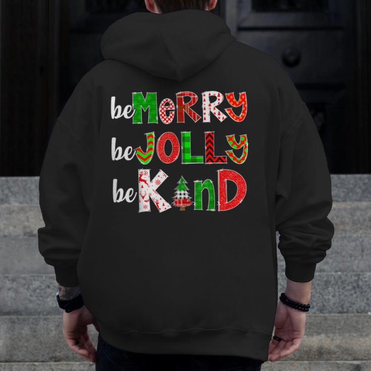 Be Merry Be Jolly Be Kind Merry Christmas Teacher Xmas Pjs Men Zip Up Hoodie Back Print, funny design Be Merry Be Jolly Be Kind Merry Christmas Teacher Xmas Pjs Men Zip Up Hoodie Back Print, funny design
