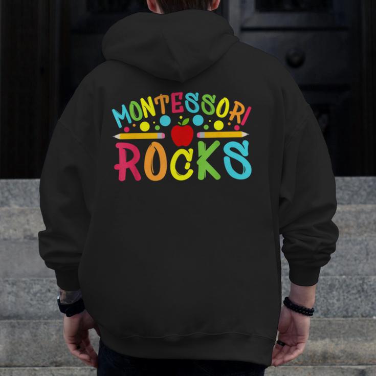 Montessori Rocks Montessori Teacher Back To School Men Zip Up Hoodie Back Print, funny design