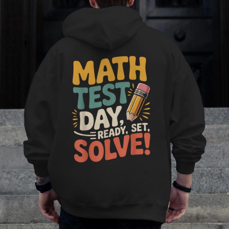Motivational Math Test Day Shirt Testing Shirts For Teachers Men Zip Up Hoodie Back Print, funny design Motivational Math Test Day Shirt Testing Shirts For Teachers Men Zip Up Hoodie Back Print, funny design