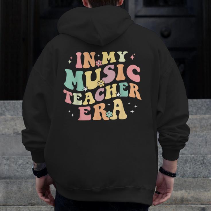 In My Music Teacher Era Retro Back To School Musician Band Men Women Men Zip Up Hoodie Back Print, funny design