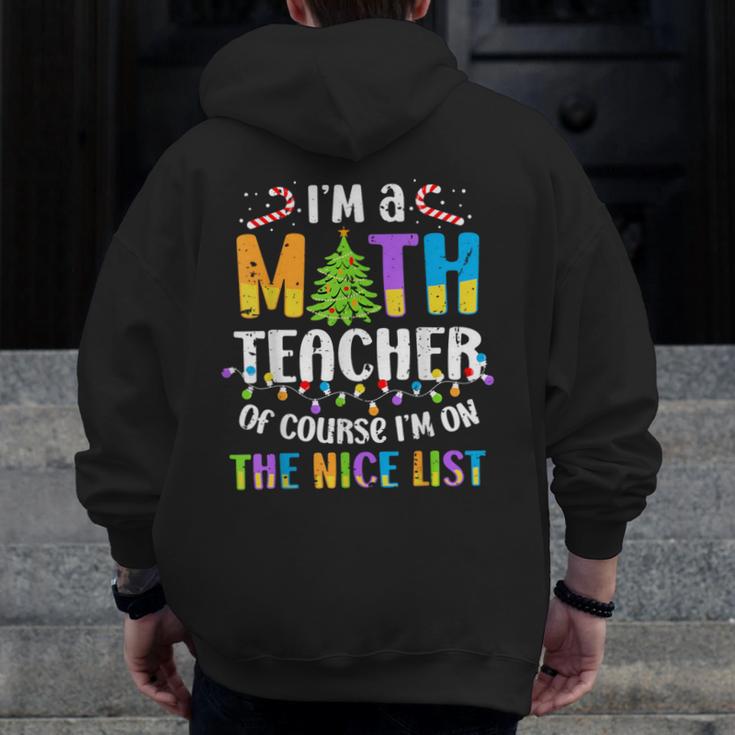 On The Nice List Christmas Math Teacher Women Men Men Zip Up Hoodie Back Print, funny design