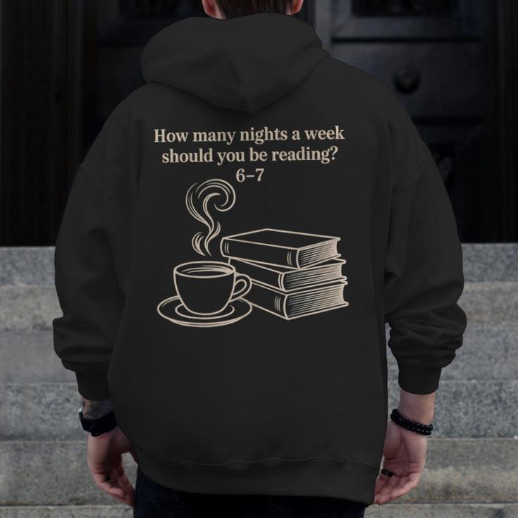 How Many Nights A Week Should You Be Reading 6-7 Teacher Fun Men Zip Up Hoodie Back Print, funny design How Many Nights A Week Should You Be Reading 6-7 Teacher Fun Men Zip Up Hoodie Back Print, funny design