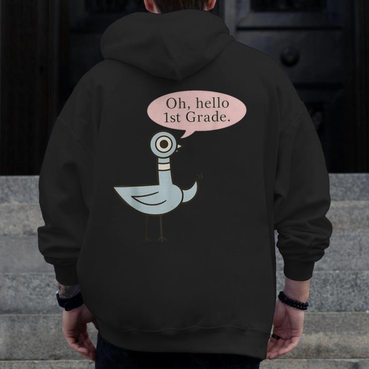 Oh Hello First Graders Cute Pigeon 1st Grade Teacher Men Zip Up Hoodie Back Print, First Grade Teacher Gifts, funny design