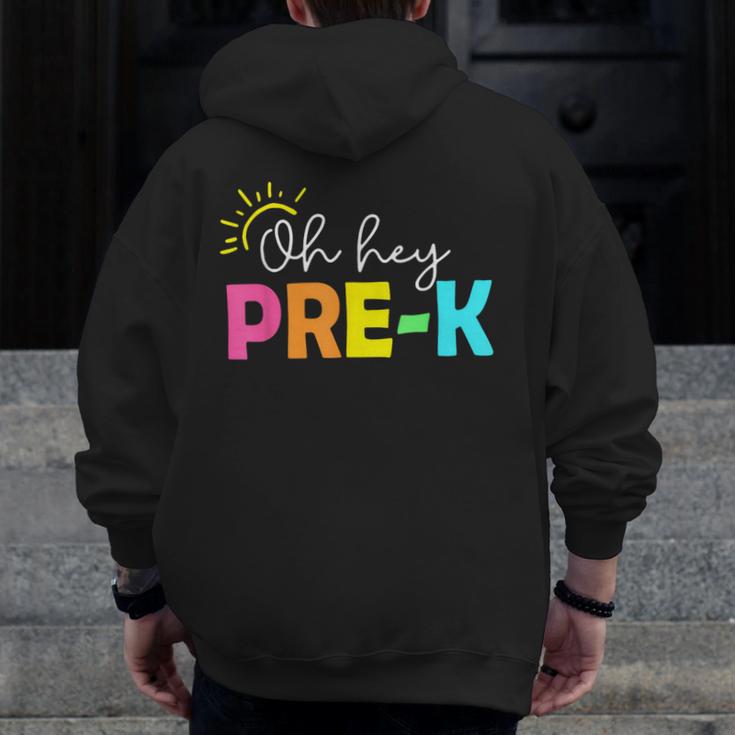Oh Hey Pre-k Shirt Back To School Teachers Students Men Zip Up Hoodie Back Print, funny design Oh Hey Pre-k Shirt Back To School Teachers Students Men Zip Up Hoodie Back Print, funny design