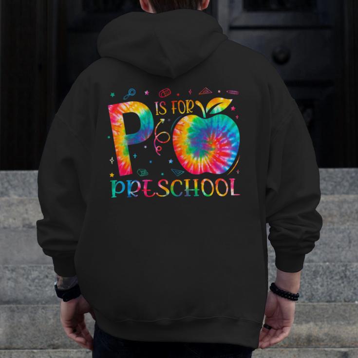 P Is For Preschool Tie Dye Back To School Teacher Men Women Girls Kids Men Zip Up Hoodie Back Print, funny design P Is For Preschool Tie Dye Back To School Teacher Men Women Girls Kids Men Zip Up Hoodie Back Print, funny design