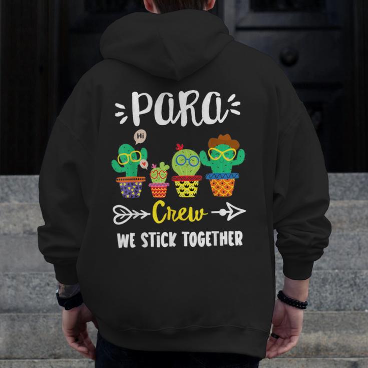 PARA Crew School Cactus Team PARA Teacher Squad For Men Women Kids Men Zip Up Hoodie Back Print, funny design