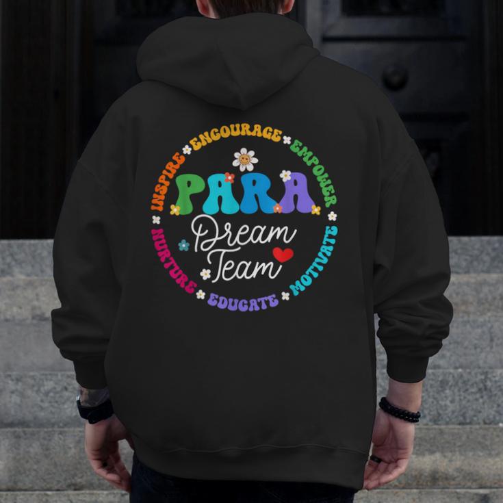 PARA Dream Team Teacher Paraprofessional Paraeducator Men Zip Up Hoodie Back Print, funny design PARA Dream Team Teacher Paraprofessional Paraeducator Men Zip Up Hoodie Back Print, funny design