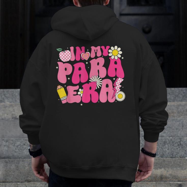 In My Para Era Teacher Back To School First Day Of School Men Zip Up Hoodie Back Print, funny design In My Para Era Teacher Back To School First Day Of School Men Zip Up Hoodie Back Print, funny design