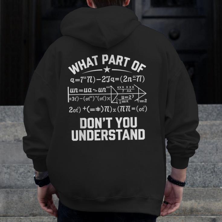 What Part Of Don't You Understand Math Teacher Men Zip Up Hoodie Back Print, funny design What Part Of Don't You Understand Math Teacher Men Zip Up Hoodie Back Print, funny design