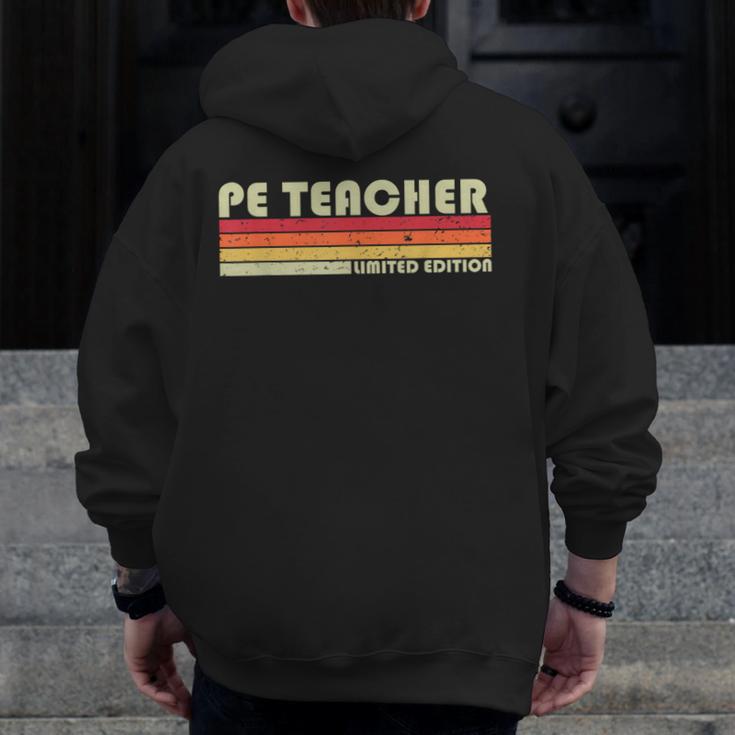 PE TEACHER Job Title Profession Birthday Worker Idea Men Zip Up Hoodie Back Print, Pe Teacher Gifts, funny design PE TEACHER Job Title Profession Birthday Worker Idea Men Zip Up Hoodie Back Print, Pe Teacher Gifts, funny design