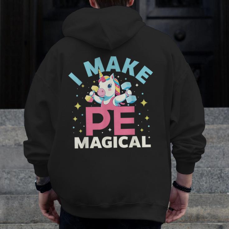PE Teacher Unicorn I Make PE Magical Men Zip Up Hoodie Back Print, Pe Teacher Gifts, funny design PE Teacher Unicorn I Make PE Magical Men Zip Up Hoodie Back Print, Pe Teacher Gifts, funny design