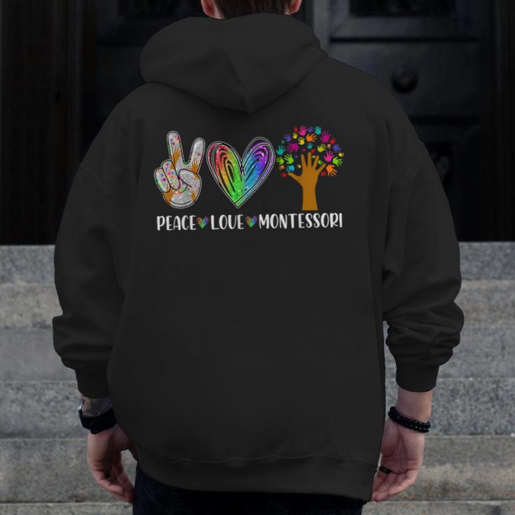 Peace Love Montessori Daycare Teacher Appreciation Men Zip Up Hoodie Back Print, funny design Peace Love Montessori Daycare Teacher Appreciation Men Zip Up Hoodie Back Print, funny design