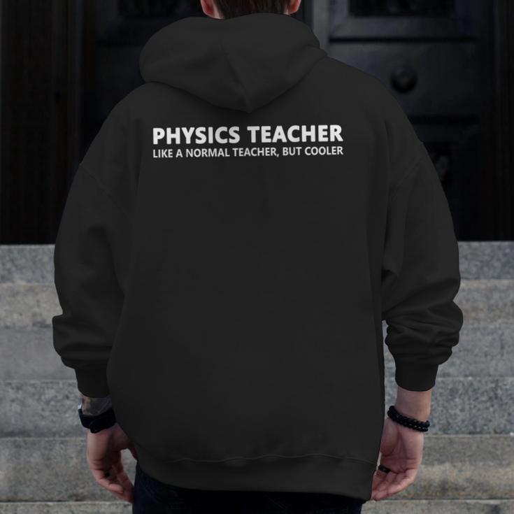 Physics Teacher Physics Teacher For Men Women Girls Kids Men Zip Up Hoodie Back Print, funny design Physics Teacher Physics Teacher For Men Women Girls Kids Men Zip Up Hoodie Back Print, funny design