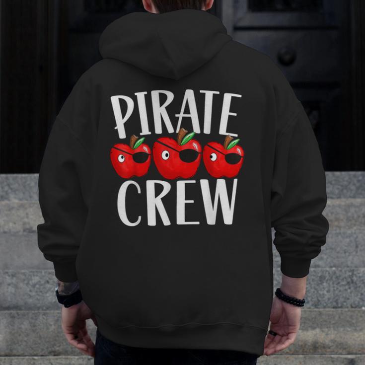 Pirate Crew Pirate Teacher Team Squad Talk Like A Pirate Day For Men Women Kids Men Zip Up Hoodie Back Print, funny design
