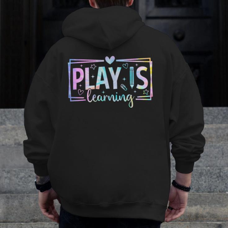 Play Is Learning Kindergarten Teacher Team Women Men Zip Up Hoodie Back Print, funny design Play Is Learning Kindergarten Teacher Team Women Men Zip Up Hoodie Back Print, funny design