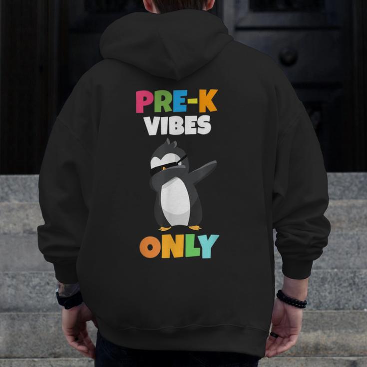 Pre-K Vibes Only Penguin Teachers Kids Back To School Men Zip Up Hoodie Back Print, funny design