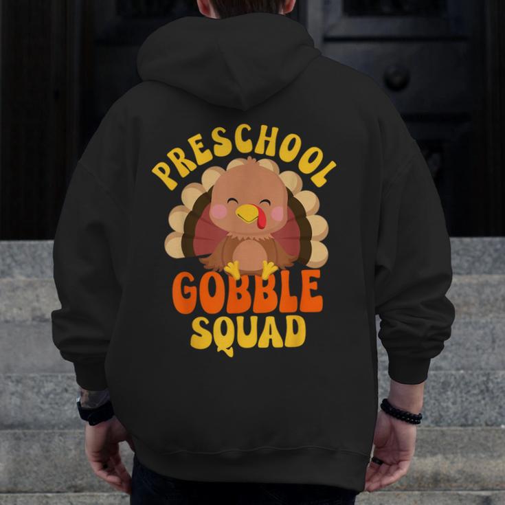 Preschool Gobble Squad Cute Turkey Thanksgiving Teacher Men Zip Up Hoodie Back Print, funny design