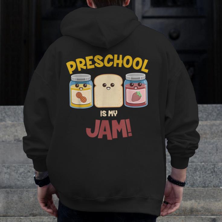 Preschool Is My Jam Teacher Shirt Men Zip Up Hoodie Back Print, funny design Preschool Is My Jam Teacher Shirt Men Zip Up Hoodie Back Print, funny design