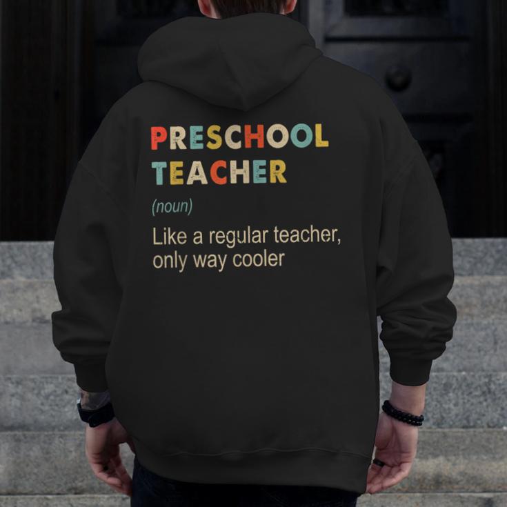 Preschool Teacher Kindergarten Teacher Definition Men Zip Up Hoodie Back Print, funny design Preschool Teacher Kindergarten Teacher Definition Men Zip Up Hoodie Back Print, funny design