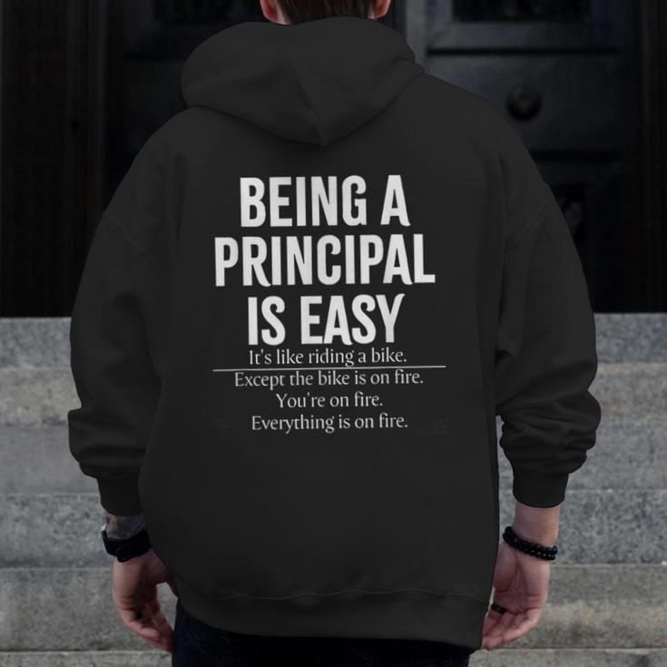 Being A Principal Is Easy School Principal Teacher Life Men Zip Up Hoodie Back Print, funny design Being A Principal Is Easy School Principal Teacher Life Men Zip Up Hoodie Back Print, funny design