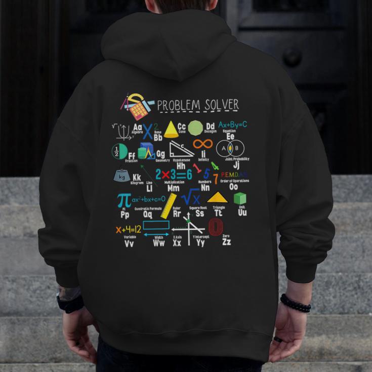 Problem Solver Math Alphabet ABC Teacher Students Men Zip Up Hoodie Back Print, funny design