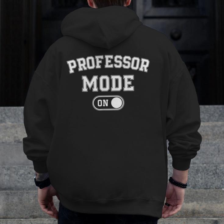 Professor Mode On Academic Educator Teacher Men Zip Up Hoodie Back Print, funny design