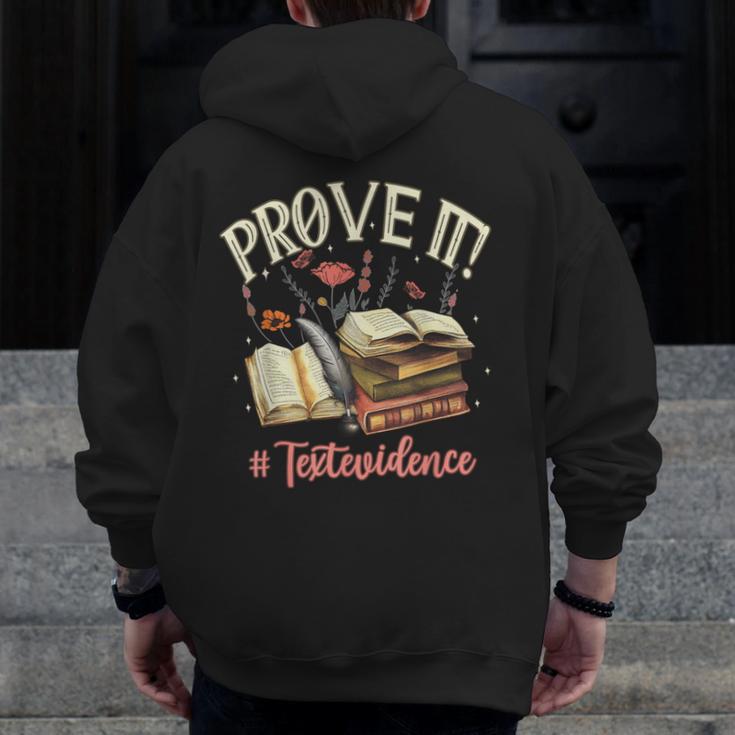 Prove It Reading Teacher Text Evidence Book Lover Student Men Zip Up Hoodie Back Print, funny design Prove It Reading Teacher Text Evidence Book Lover Student Men Zip Up Hoodie Back Print, funny design