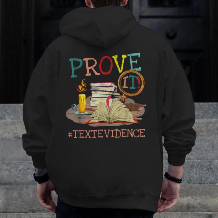 Prove It Text Evidence English Teacher Reading Teacher Men Zip Up Hoodie Back Print, English Teacher Gifts, funny design Prove It Text Evidence English Teacher Reading Teacher Men Zip Up Hoodie Back Print, English Teacher Gifts, funny design