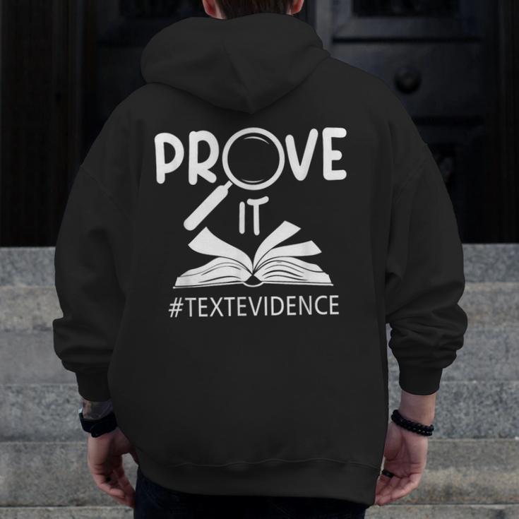 Prove It Text Evidences Reading Teacher First Day Of School Men Zip Up Hoodie Back Print, funny design Prove It Text Evidences Reading Teacher First Day Of School Men Zip Up Hoodie Back Print, funny design