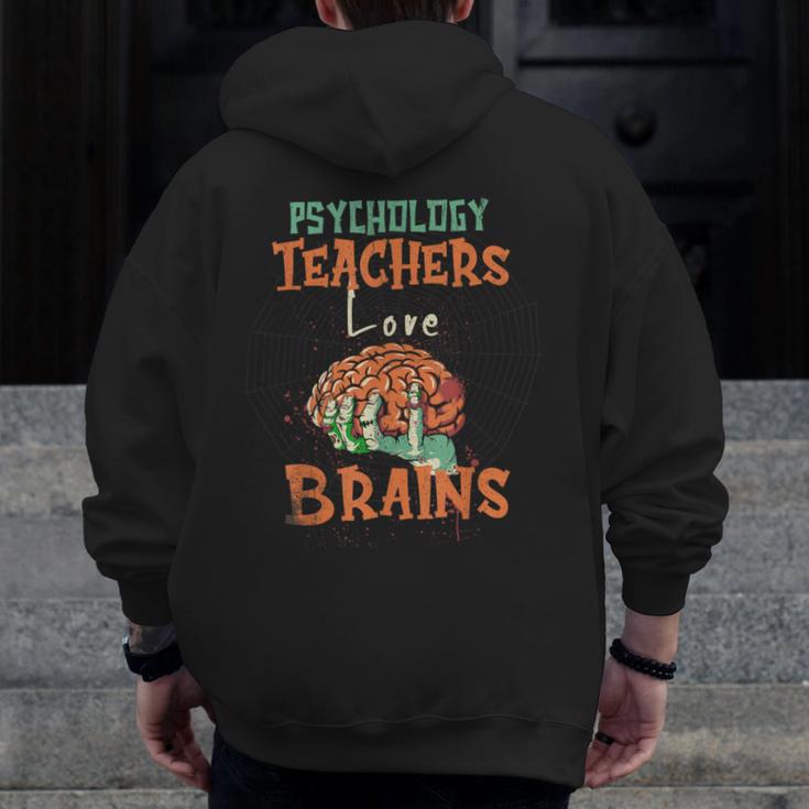 Psychology Teachers Love Brains Halloween For Psychologists Men Women Men Zip Up Hoodie Back Print, funny design Psychology Teachers Love Brains Halloween For Psychologists Men Women Men Zip Up Hoodie Back Print, funny design
