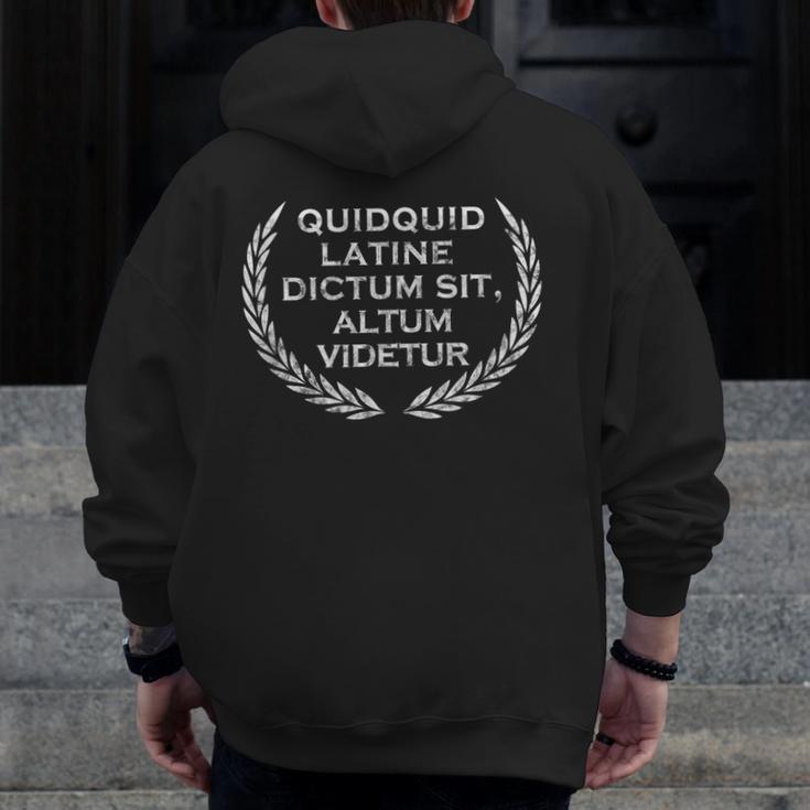 Quidquid Latine Dictum Sit Altum Videtur Teacher Men Zip Up Hoodie Back Print, funny design Quidquid Latine Dictum Sit Altum Videtur Teacher Men Zip Up Hoodie Back Print, funny design