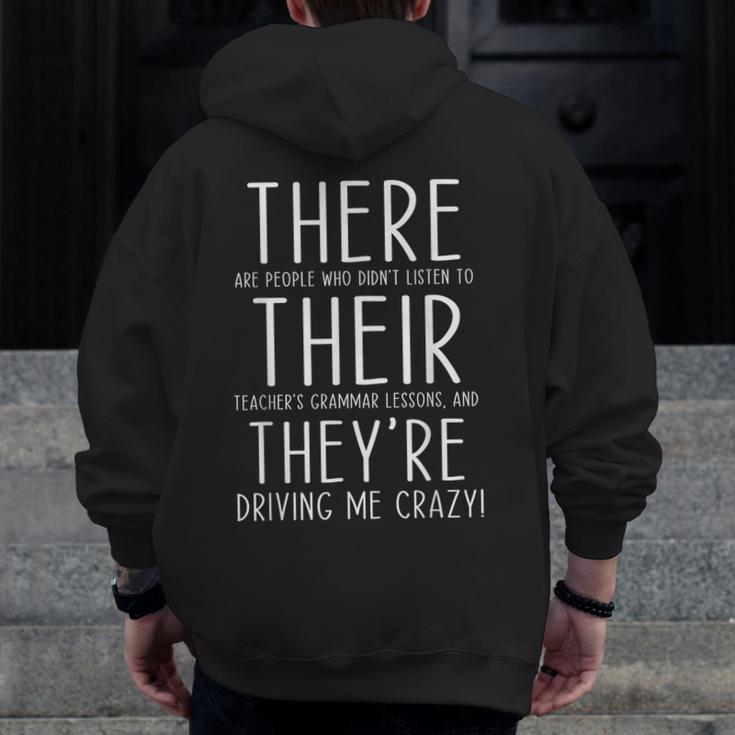 There Are People Who Didn't Listen To Their Teachers Grammar Men Zip Up Hoodie Back Print, funny design