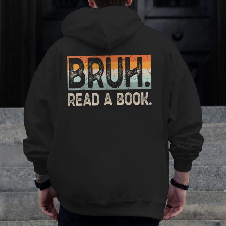 Read A Book Bruh Cool Ela English Teacher Reading Literature Men Zip Up Hoodie Back Print, English Teacher Gifts, funny design