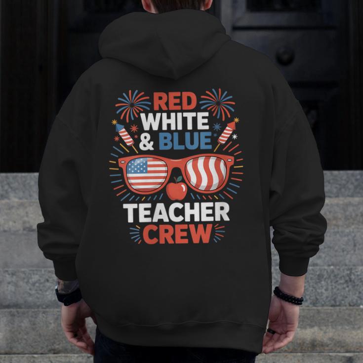 Red & Blue Teacher Crew Shirt 4th Of July Sunglasses Men Zip Up Hoodie Back Print, funny design