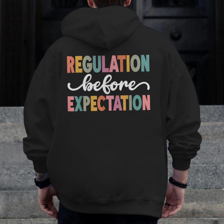 Regulation Before Expectation Cute ABA SPED Teacher Therapy Men Zip Up Hoodie Back Print, funny design Regulation Before Expectation Cute ABA SPED Teacher Therapy Men Zip Up Hoodie Back Print, funny design