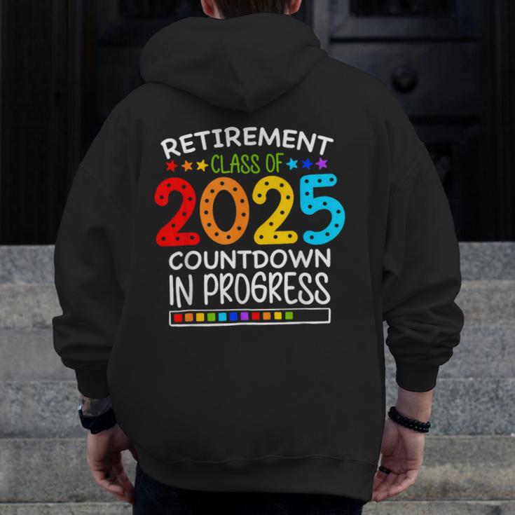 Retirement Class Of 2025 Teacher Countdown Loading Teacher Men Zip Up Hoodie Back Print, funny design Retirement Class Of 2025 Teacher Countdown Loading Teacher Men Zip Up Hoodie Back Print, funny design