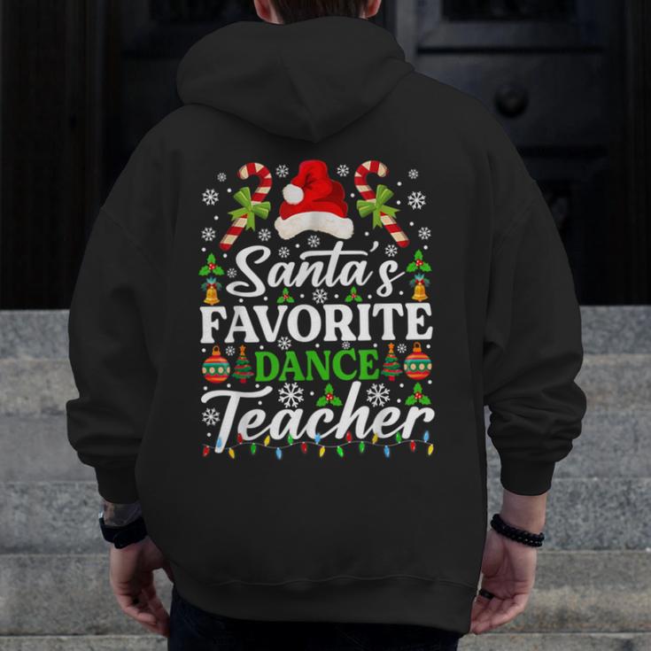 Santa's Favorite Dance Teacher Shirt Christmas Pajama Men Zip Up Hoodie Back Print, funny design
