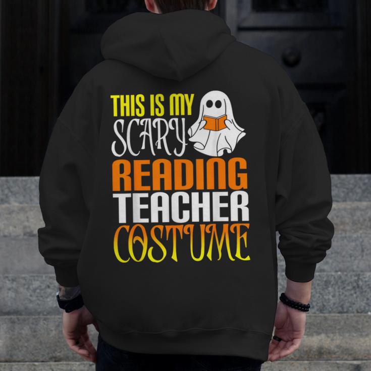 This Is My Scary Reading Teacher Costume Halloween School Men Zip Up Hoodie Back Print, funny design This Is My Scary Reading Teacher Costume Halloween School Men Zip Up Hoodie Back Print, funny design