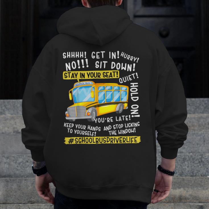 School Bus Driver Life Last Day Of School Teacher Kids Men Zip Up Hoodie Back Print, funny design School Bus Driver Life Last Day Of School Teacher Kids Men Zip Up Hoodie Back Print, funny design