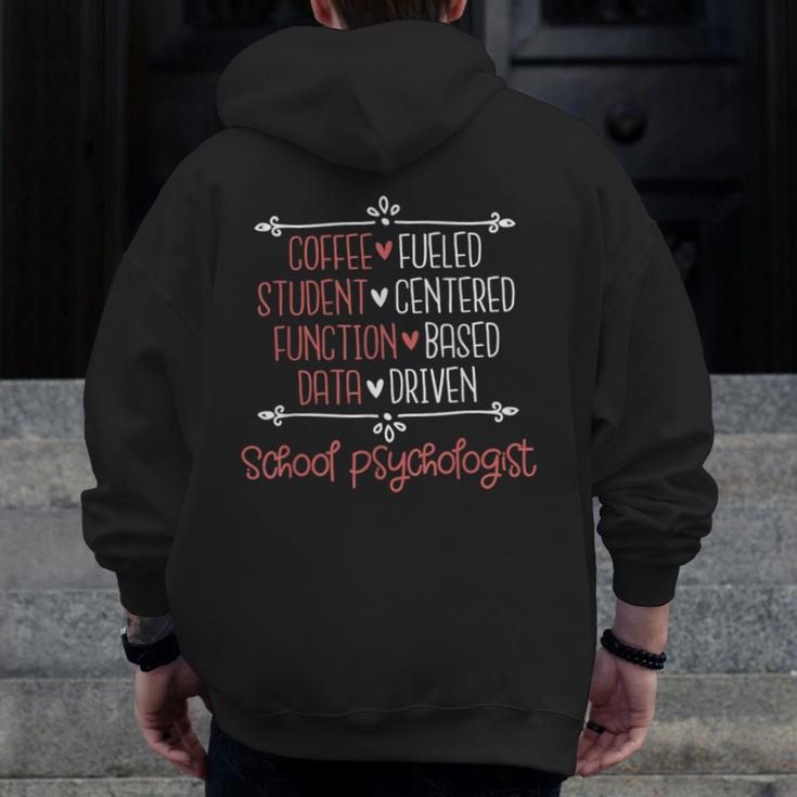School Psychologist Coffee Student Teacher Psychology Men Women Men Zip Up Hoodie Back Print, funny design School Psychologist Coffee Student Teacher Psychology Men Women Men Zip Up Hoodie Back Print, funny design