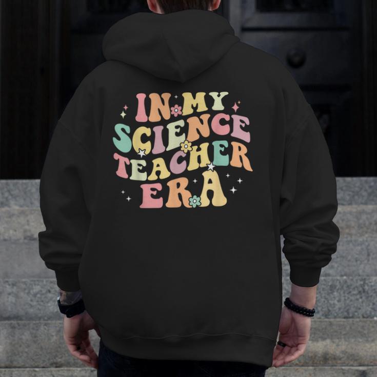 In My Science Teacher Era Retro Back To School STEM Teacher For Men Women Men Zip Up Hoodie Back Print, Science Teacher Gifts, funny design