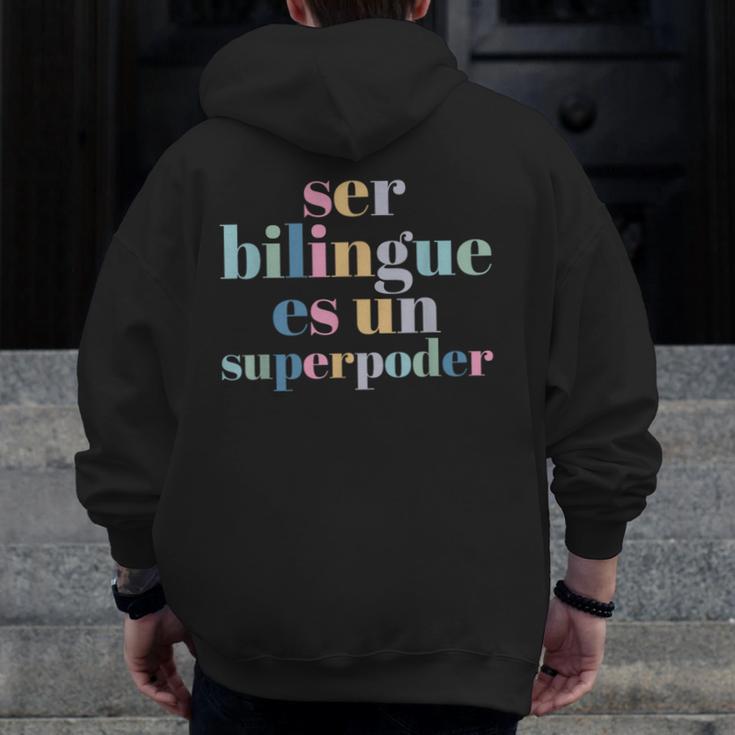 Ser Bilingue Es Un Superpoder Bilingual Spanish Teacher Men Zip Up Hoodie Back Print, funny design Ser Bilingue Es Un Superpoder Bilingual Spanish Teacher Men Zip Up Hoodie Back Print, funny design