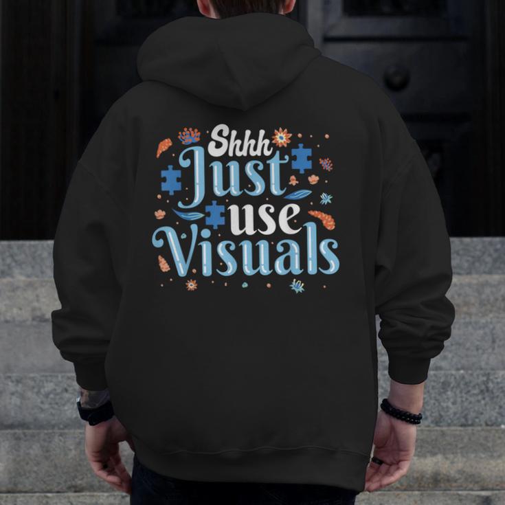 Shhh Just Use Visuals SPED Special Education Teacher Men Women Men Zip Up Hoodie Back Print, funny design Shhh Just Use Visuals SPED Special Education Teacher Men Women Men Zip Up Hoodie Back Print, funny design
